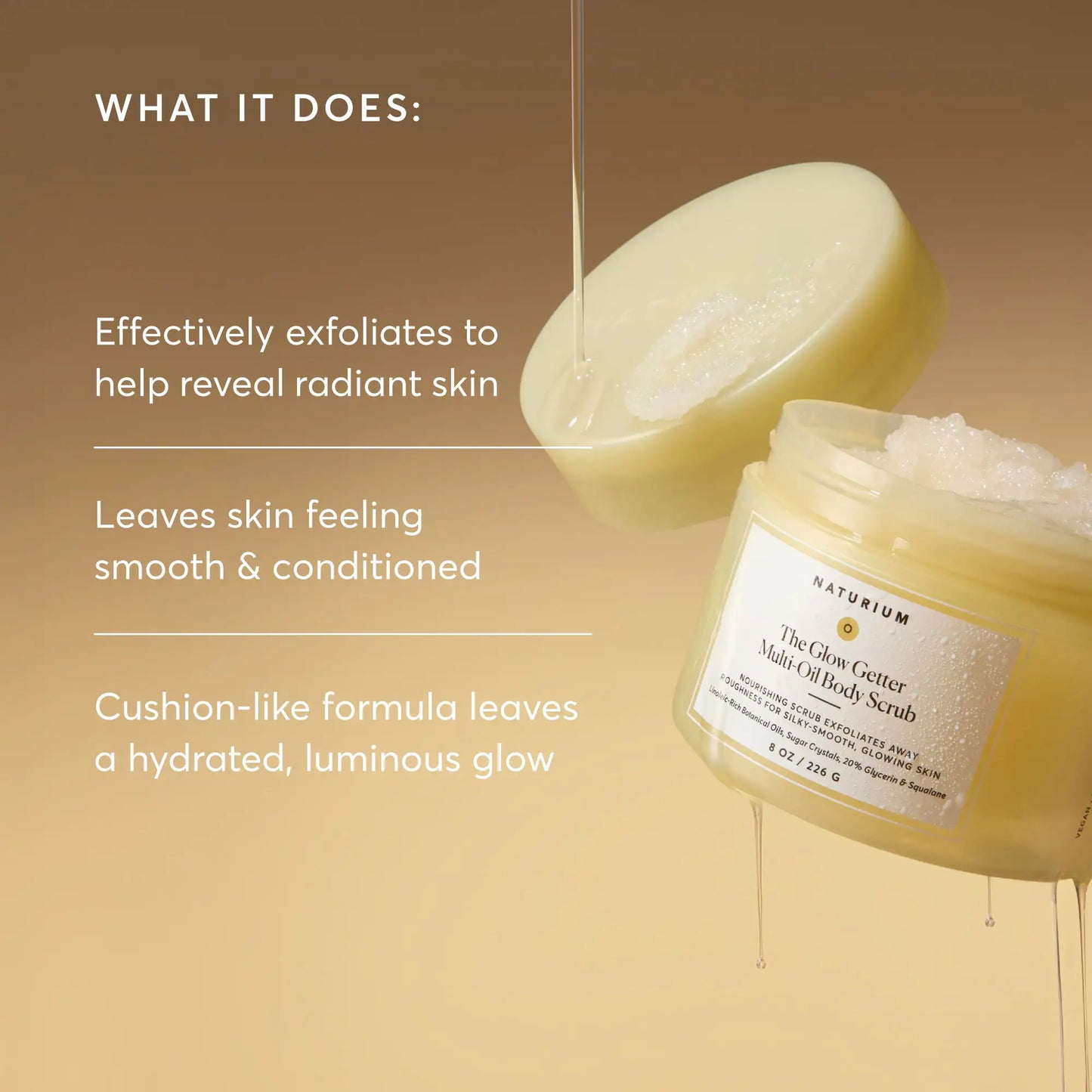 the-glow-getter-multi-oil-body-scrub-t4 NATR-40028-Alt-Image-TheGlowGetterMulti-OilBodyScrub-02.webp